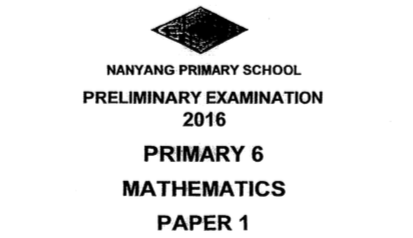 P6 Maths Pre 2016 Nanyang Exam Papers