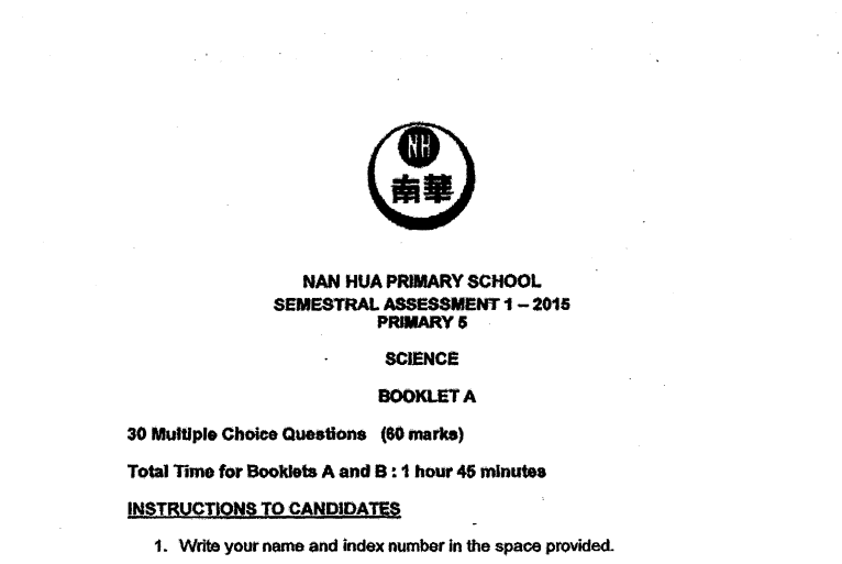 P5 Science SA1 2015 Nan Hua Exam Papers