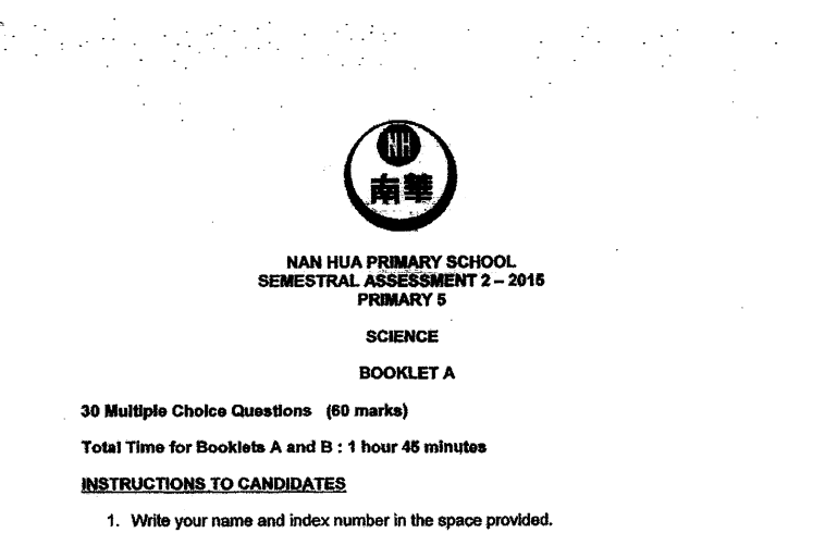 P5 Science SA2 2015 Nan Hua Exam Papers