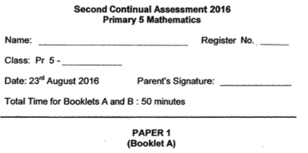 P5 Maths CA2 2016 Rosyth Exam Papers