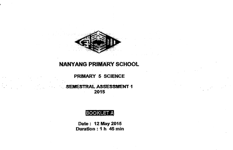 P5 Science SA1 2015 Nanyang Exam Papers