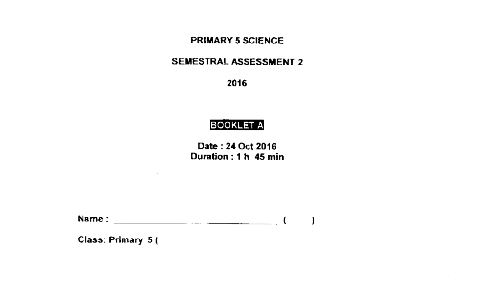 P5 Nanyang 2016 SA2 Science Paper