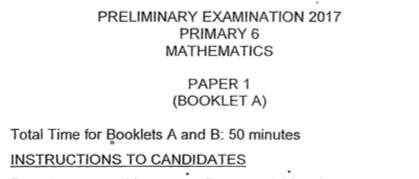 P6 Maths Pre 2017 MGS Exam Papers