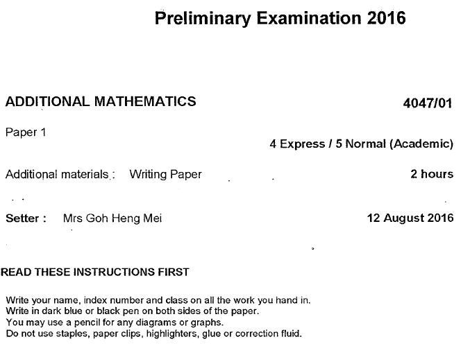 2016 A Math Sec 4 Prelim Exam (Geylang Methodist)