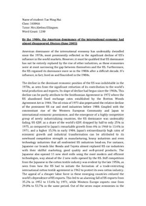 By the 1980s, the American   dominance of the Int Econ has   almost disappeared