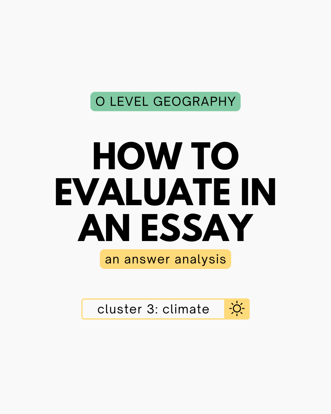 How to evaluate in an essay? (Climate)