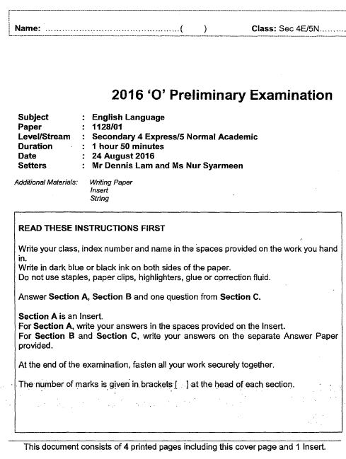 Sec 4 & 5 English Prelims 2016 St. Gabriel's Sec