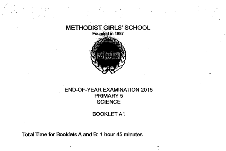 P5 Science SA2 2015 Methodist Girls' Exam Papers